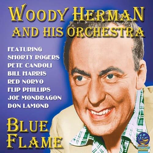 WOODY HERMAN & HIS O - BLUE FLAME - CD