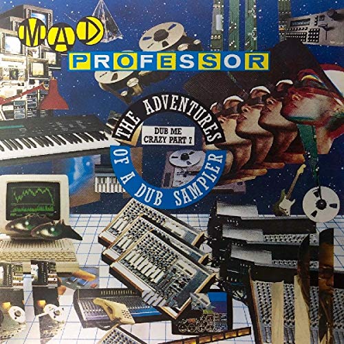 Mad Professor - Dub Me Crazy Part 7 : The Adventures Of A Dub Sampler image 1