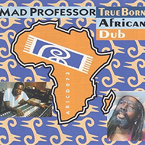 Mad Professor - True Born African Dub - CD image 1