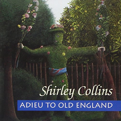 Shirley Collins - Adieu To Old England - CD image 1