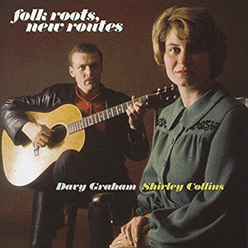 Shirley Collins - Folk Roots, New Routes - CD image 1