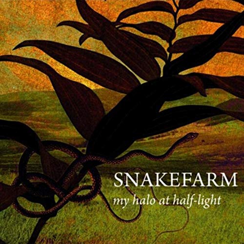 Snakefarm - My Halo At Half-Light - CD image 1