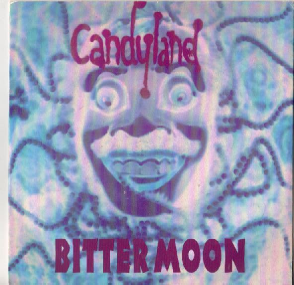Candyland - Bitter Moon - Used Vinyl Record 7" image 1