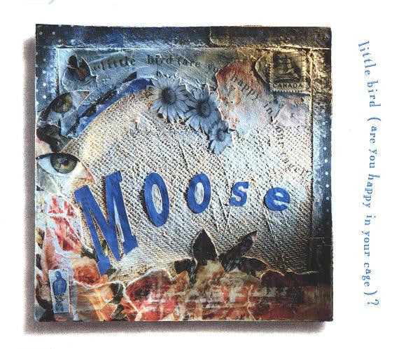Moose - Little Bird (Are You Happy In Your Cage)? - Used CD image 1