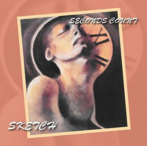 Sketch - Seconds Count - CD image 1