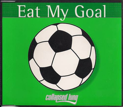Collapsed Lung - Eat My Goal - Used CD image 2