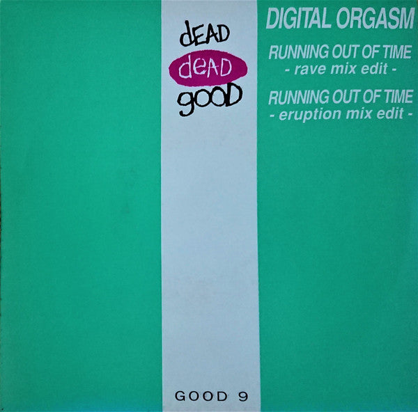 Digital Orgasm - Running Out Of Time - Used Vinyl Record 7" image 1