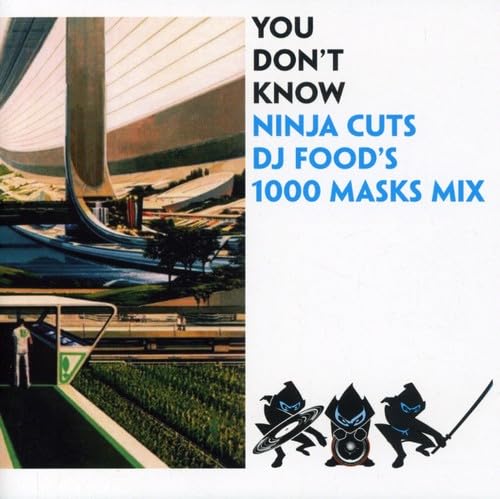 DJ Food - You Don't Know Ninja Cuts 's 1000 Masks Mix - Used CD image 1