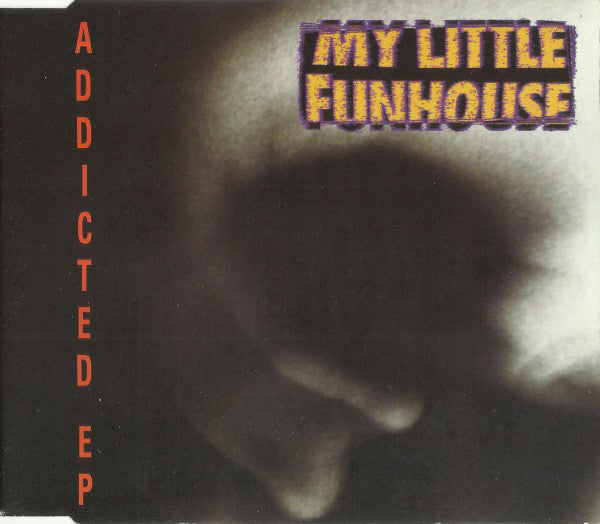 My Little Funhouse - Addicted EP - Used CD image 6