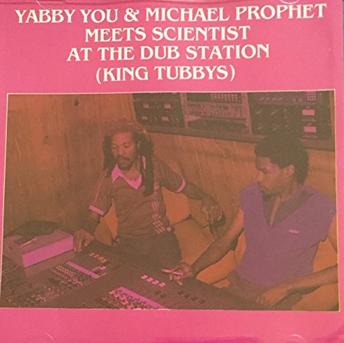 YABBY YOU & MICHAEL - MEETS SCIENTIST AT THE DUB STA - CD image 1