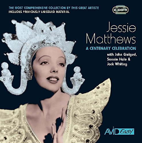 Jessie Matthews - A Centenary Celebration - CD image 1