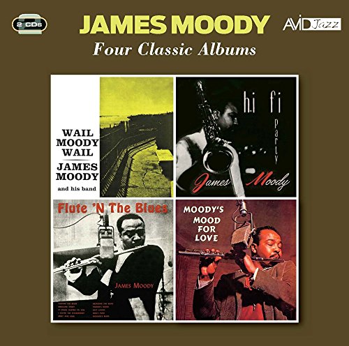 MOODY - WAIL , WAIL / HI-FI PARTY / FLUTE 'N THE BLUES / 'S MOOD FOR L image 1