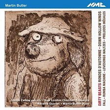 Neyire Ashworth - Martin Butler: Dirty Beasts/Rondes Dautomne/... - CD image 1