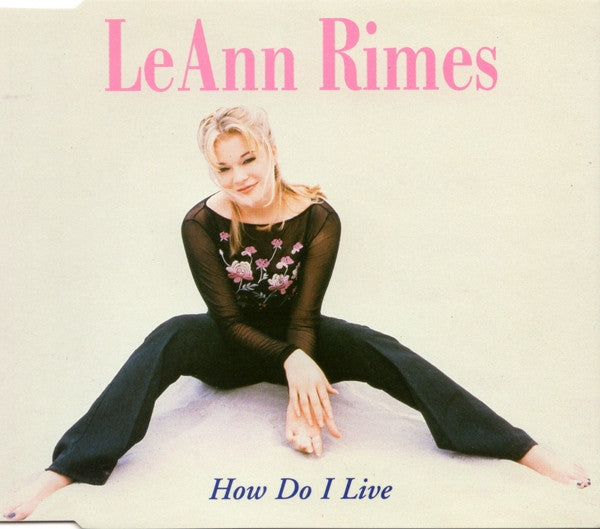 LeAnn Rimes - How Do I Live - Used CD image 1