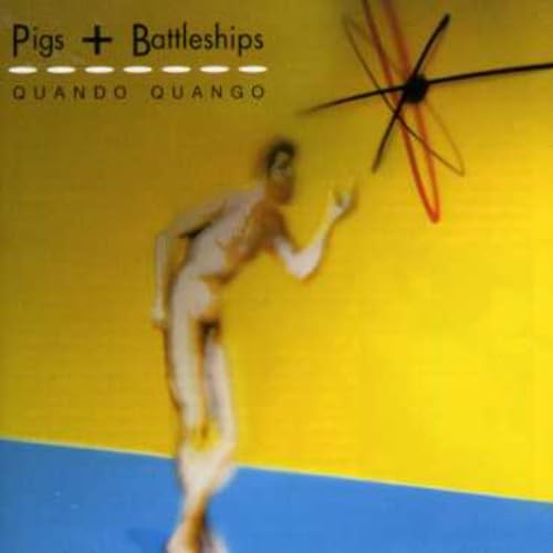 Quando Quango - Pigs + Battleships - CD image 1