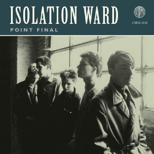 Isolation Ward - Point Final - CD image 1