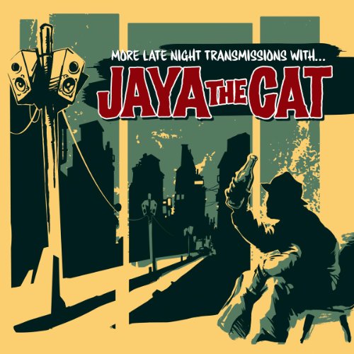 Jaya The Cat - More Late Night Transmissions with... - CD image 1