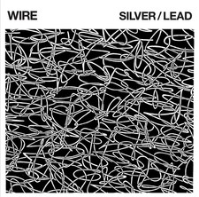 Wire - Silver / Lead - CD image 1