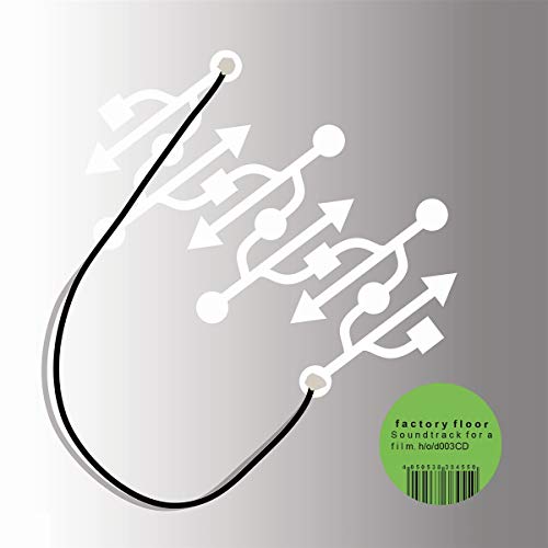 Factory Floor - A Soundtrack For A Film - CD image 1