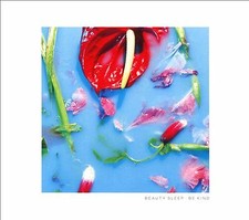 Beauty Sleep - Be Kind - CD image 1