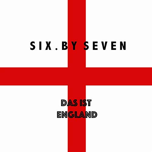 SIX BY SEVEN - DAS IST ENGLAND - Vinyl Record VL image 1