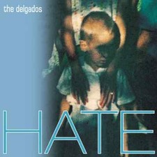 DELGADOS - HATE - CD ALBUM image 1