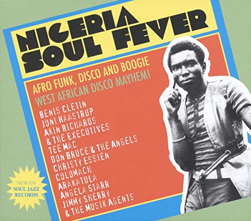 Various - Nigeria Soul Fever (Afro Funk, Disco And Boogie: West Africa image 1