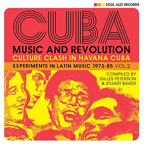 SOUL JAZZ RECORDS PR - CUBA: MUSIC AND REVOLUTION: CULTURE CLASH IN H image 1