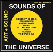 SOUL JAZZ RECORDS PR - SOUNDS OF THE UNIVERSE: ART + SOUND 2012-15 VO image 1
