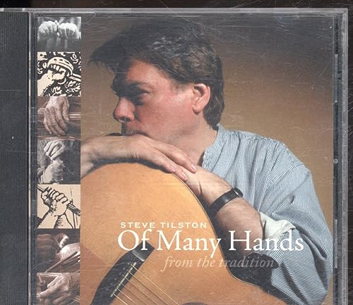 Steve Tilston - Of Many Hands - CD image 1