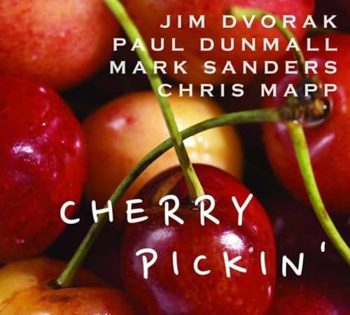 Jim Dvorak/Paul Dunm - Cherry Pickin - CD image 1