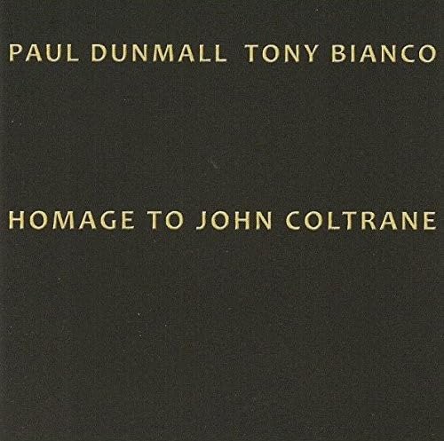 Paul Dunmall - Homage To John Coltrane - CD image 1