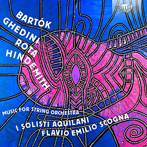 Bela Bartok - Bartok/Ghedini/Rota/Hindemith: Music for String Orchestra image 1