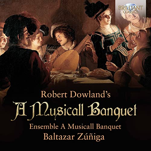 BALTAZAR ZUNIGA  ENS - DOWLAND A MUSICALL BANQUET - CD image 1