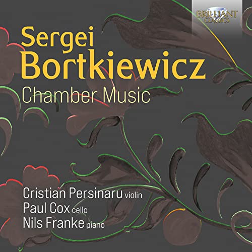 CHRISTIAN PERSINARU - BORTKIEWICZ CHAMBER MUSIC - CD image 1