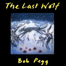 Bob Pegg - Last Wolf - CD image 1