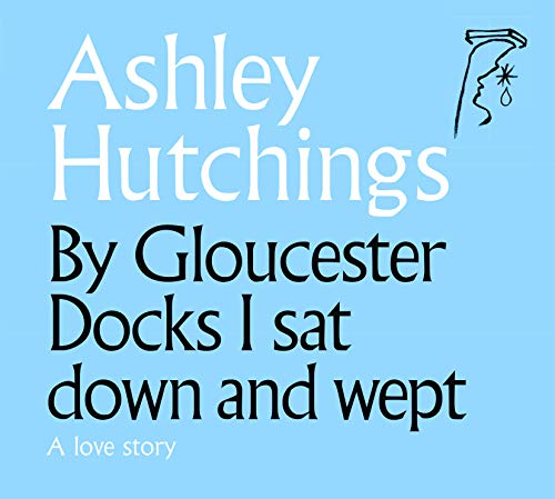 ASHLEY HUTCHINGS - BY GLOUCESTER DOCKS - CD image 1