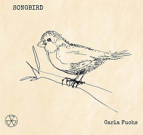 Carla Fuchs - Songbird (Featuring lyrics from Sandy Denny's Notebook) - image 1