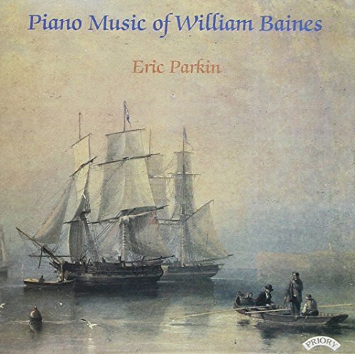 William Baines - Piano Music (Eric Parkin) - CD image 1