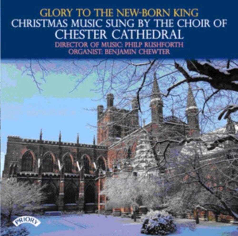 Choir of Chester Cat - Glory to the New-born King - CD image 1