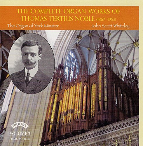 Thomas Tertius Noble - Complete Organ Works of - CD image 1