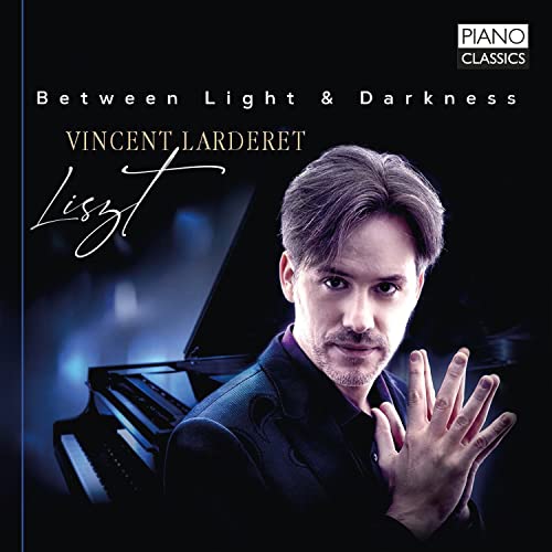 VINCENT LARDERET - LISZT BETWEEN LIGHT & DARKNES - CD image 1