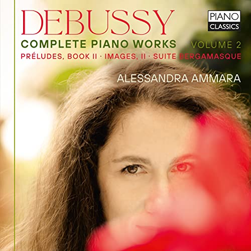 ALESSANDRA AMMARA - DEBUSSY COMPLETE PIANO WORKS - CD image 1