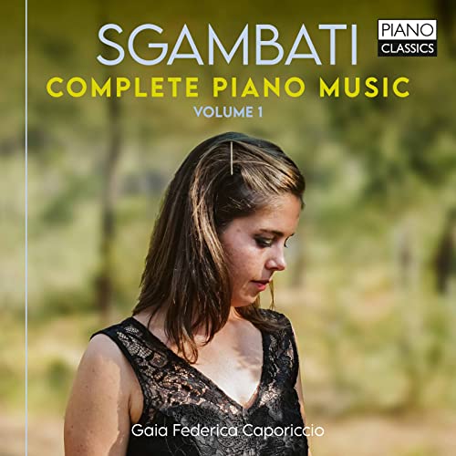 GAIA FEDERICA CAPORI - SGAMBATI COMPLETE PIANO MUSIC - CD image 1