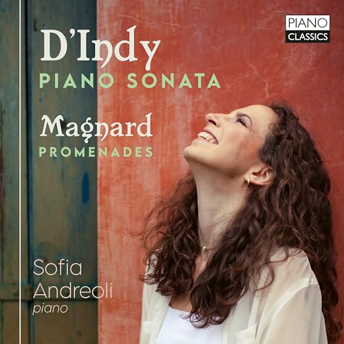 SOFIA ANDREOLI - DINDY & MAGNARD PIANO SONATA - CD
