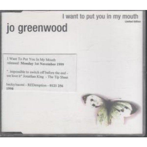 Jo Greenwood - I Want To Put You In My Mouth - Used CD image 1