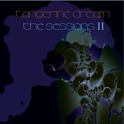 TANGERINE DREAM - SESSIONS II - CD image 1