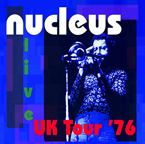 Nucleus - UK Tour '76 - CD image 1