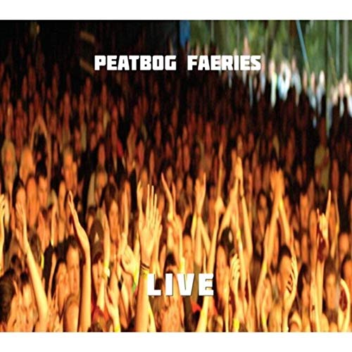 Peatbog Faeries - Live - CD image 1