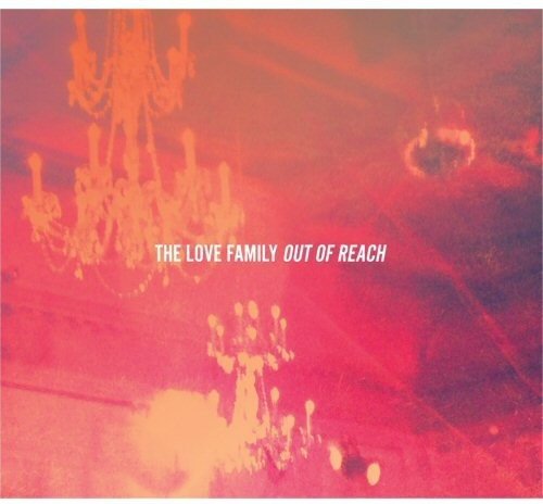 LOVE FAMILY - OUT OF REACH - CD ALBUM image 1